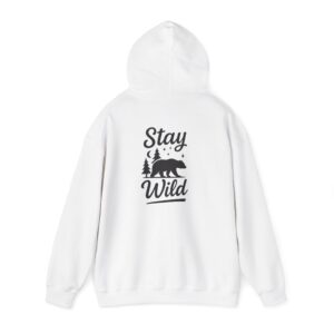 Stay Wild Hoodie